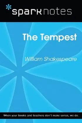 Sparknotes |  The Tempest (SparkNotes Literature Guide) | eBook | Sack Fachmedien