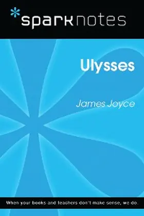 Sparknotes |  Ulysses (SparkNotes Literature Guide) | eBook | Sack Fachmedien