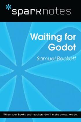 Sparknotes |  Waiting for Godot (SparkNotes Literature) | eBook | Sack Fachmedien