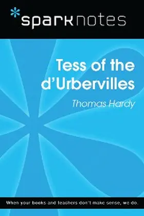 Hardy |  Tess of the d'Urbervilles (SparkNotes Literature Guide) | eBook | Sack Fachmedien