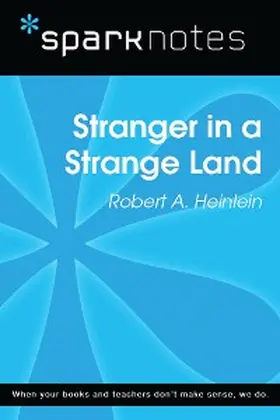 Heinlein |  Stranger in a Strange Land (SparkNotes Literature Guide) | eBook | Sack Fachmedien