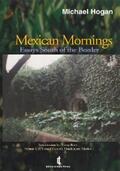 Hogan |  Mexican Mornings | eBook | Sack Fachmedien