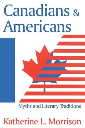 Morrison |  Canadians and Americans | Buch |  Sack Fachmedien
