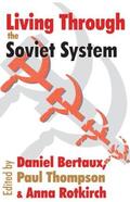 Thompson |  Living Through the Soviet System | Buch |  Sack Fachmedien