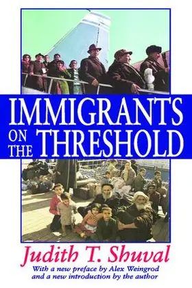 Shuval |  Immigrants on the Threshold | Buch |  Sack Fachmedien
