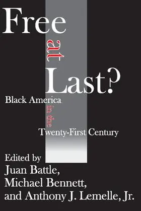 Battle / Bennett / Lemelle |  Free at Last? | Buch |  Sack Fachmedien