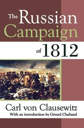 von Clausewitz |  The Russian Campaign of 1812 | Buch |  Sack Fachmedien