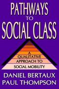Bertaux / Thompson |  Pathways to Social Class | Buch |  Sack Fachmedien