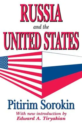 Sorokin |  Russia and the United States | Buch |  Sack Fachmedien