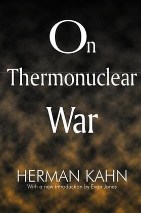 Jones / Kahn |  On Thermonuclear War | Buch |  Sack Fachmedien