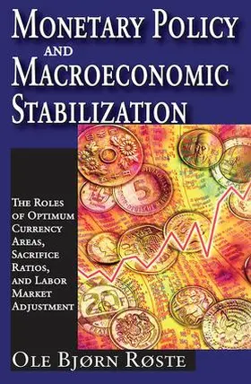 Roste |  Monetary Policy and Macroeconomic Stabilization | Buch |  Sack Fachmedien