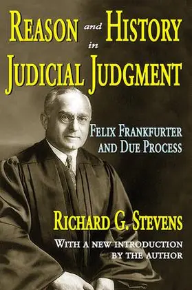 Stevens |  Reason and History in Judicial Judgment | Buch |  Sack Fachmedien