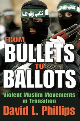 Phillips |  From Bullets to Ballots | Buch |  Sack Fachmedien