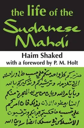 Shaked |  The Life of the Sudanese Mahdi | Buch |  Sack Fachmedien