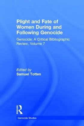 Totten | Plight and Fate of Women During and Following Genocide | Buch | 978-1-4128-0827-9 | sack.de