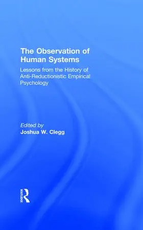 Clegg |  The Observation of Human Systems | Buch |  Sack Fachmedien
