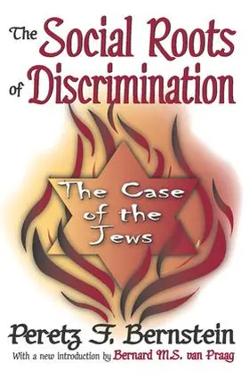 Bernstein / Thibaut |  The Social Roots of Discrimination | Buch |  Sack Fachmedien