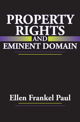 Paul |  Property Rights and Eminent Domain | Buch |  Sack Fachmedien
