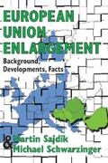 Sajdik / Schwarzinger |  European Union Enlargement | eBook | Sack Fachmedien