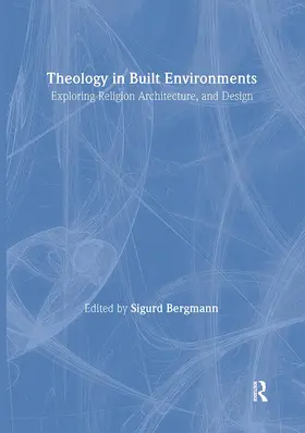 Bergmann |  Theology in Built Environments | Buch |  Sack Fachmedien
