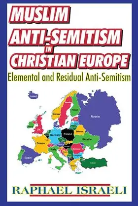 Israeli |  Muslim Anti-Semitism in Christian Europe | Buch |  Sack Fachmedien