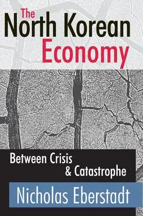 Cavanaugh / Eberstadt |  The North Korean Economy | Buch |  Sack Fachmedien