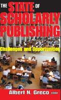 Greco |  The State of Scholarly Publishing | Buch |  Sack Fachmedien