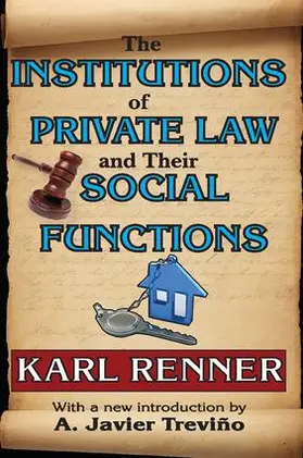 Ginzberg |  The Institutions of Private Law and Their Social Functions | Buch |  Sack Fachmedien