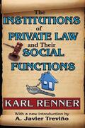 Renner |  The Institutions of Private Law and Their Social Functions | Buch |  Sack Fachmedien
