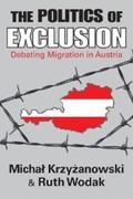 Krzyzanowski / Wodak |  The Politics of Exclusion | eBook | Sack Fachmedien