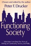 Drucker |  A Functioning Society | eBook | Sack Fachmedien