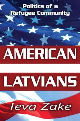 Zake |  American Latvians | Buch |  Sack Fachmedien