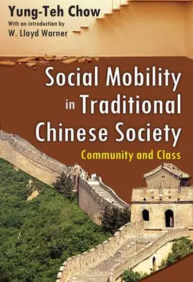 Chow |  Social Mobility in Traditional Chinese Society | Buch |  Sack Fachmedien