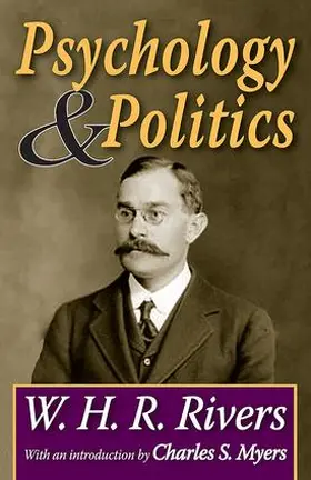 Rivers |  Psychology and Politics | Buch |  Sack Fachmedien