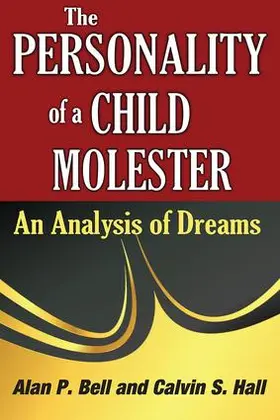 Hall | The Personality of a Child Molester | Buch | 978-1-4128-1847-6 | sack.de