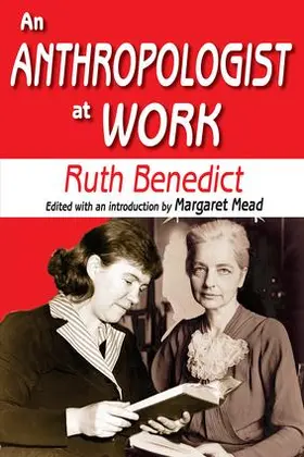 Benedict |  An Anthropologist at Work | Buch |  Sack Fachmedien