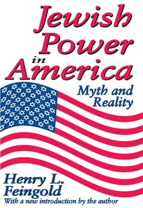Feingold | Jewish Power in America | Buch | 978-1-4128-4216-7 | www.sack.de