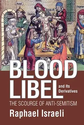 Israeli |  Blood Libel and Its Derivatives | Buch |  Sack Fachmedien