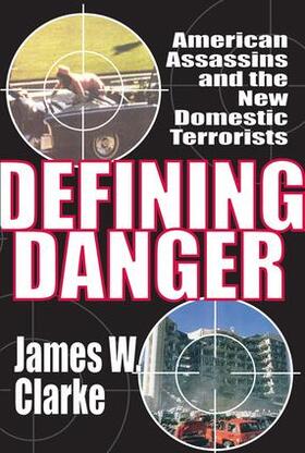Clarke |  Defining Danger | Buch |  Sack Fachmedien