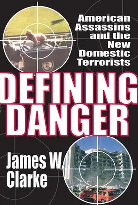 Clarke | Defining Danger | Buch | 978-1-4128-4590-8 | sack.de