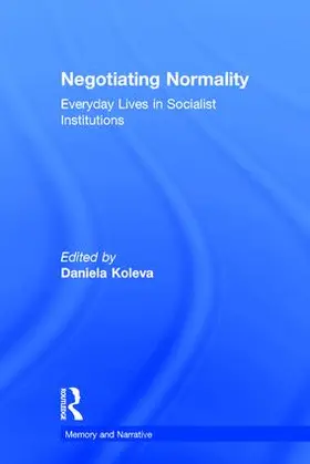 Koleva |  Negotiating Normality | Buch |  Sack Fachmedien