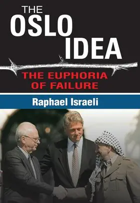 Israeli |  The Oslo Idea | Buch |  Sack Fachmedien