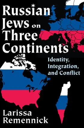 Remennick | Russian Jews on Three Continents | Buch | 978-1-4128-4888-6 | www.sack.de