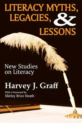 Graff |  Literacy Myths, Legacies, and Lessons | Buch |  Sack Fachmedien