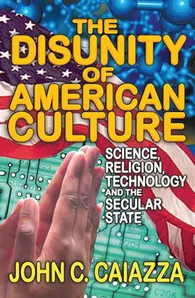 Caiazza |  The Disunity of American Culture | Buch |  Sack Fachmedien