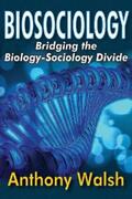 Walsh |  Biosociology | eBook | Sack Fachmedien