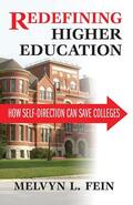Fein |  Redefining Higher Education | Buch |  Sack Fachmedien