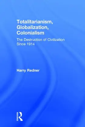 Redner |  Totalitarianism, Globalization, Colonialism | Buch |  Sack Fachmedien