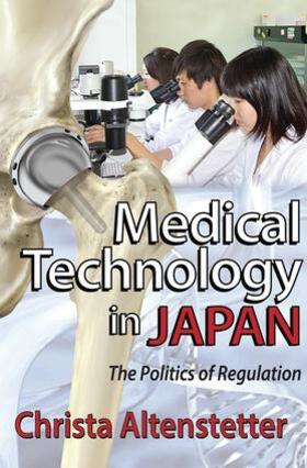 Altenstetter | Medical Technology in Japan | Buch | 978-1-4128-5461-0 | sack.de