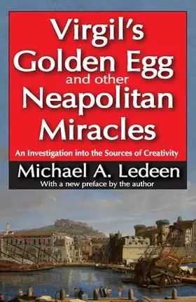 Ledeen |  Virgil's Golden Egg and Other Neapolitan Miracles | Buch |  Sack Fachmedien